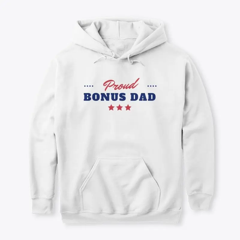 Proud Bonus Dad