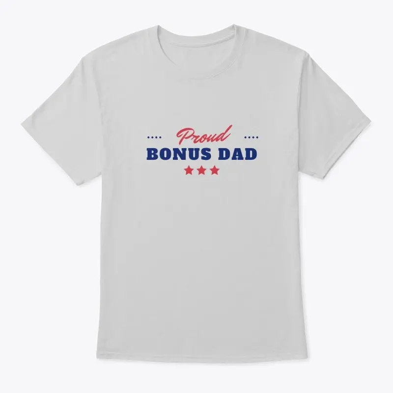 Proud Bonus Dad